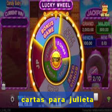 cartas para julieta download dublado hd